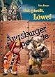 Augsburger Puppenkiste - Gut gebr�llt, L�we