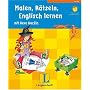 Malen, R�tseln, Englisch lernen: F�r Vor- und Grundschulalter. Mit Hexe Huckla