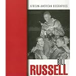 Bill Russell (African American Biographies) book cover