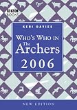 Whos Who in the "Archers" 2006