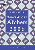 Who's Who in the "Archers" 2006