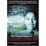 The Untold Story of Emmett Louis Till $7.99 The Untold Story of Emmett Louis Till $7.99