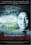 The Untold Story of Emmett Louis Till