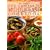 The Complete Middle East Cookbook