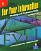 Book For Your Information 4: Reading and Vocabulary Skills (2nd Edition)