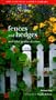 Fences and Hedges: And Other Garden Dividers (Garden Project Workbooks)