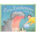 Z Is For Zookeeper (A Zoo Alphabet) (Sbp-alphabet) (Paperback)