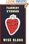 Wise Blood: A Novel