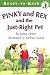 Pinky and Rex and the Just-Right Pet