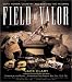 Book Field of Valor: Duty, Honor, Country, and Winning the Heisman