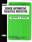 Senior Automotive Facilities Inspector