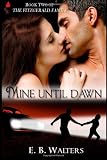 Mine Until Dawn: Book 2 of the Fitzgerald Family