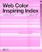 Web Color Inspiring Index (Natsume web design inspire series)