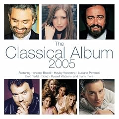 The Classical Album 2005 by Julian Lloyd Webber, Georges Bizet, Frederic Chopin, Luigi Denza, and Gaetano Donizetti