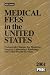 Book Medical Fees in United States 2001: Nationwide Charges for Medicine, Surgery, Laboratory, Radiology and Allied Health Services