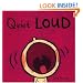 Quiet Loud (Leslie Patricelli board books)