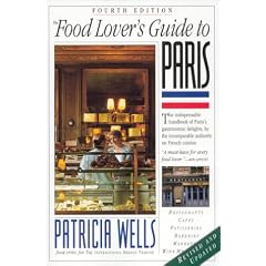 The Food Lover's Guide to Paris