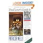 Food Lover's Guide to Paris, 4th edition
