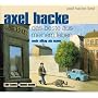 Das Beste aus meinem Leben. CD: Mein Alltag als Ma&hellip von Axel Hacke