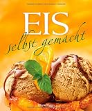Eis selbst gemacht - Klaus Arras, Judith Schuler