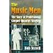The Music Men: The Story of Professional Gospel Music Singing