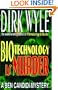 Biotechnology Is Murder: A Ben Candidi Mystery (Ben Candidi Mysteries)