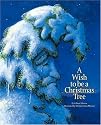 A Wish to Be a Christmas Tree