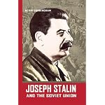 Joseph Stalin And the Soviet Union (World Leaders) book cover