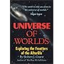 Universe Of Worlds: Exploring the Frontiers of the Afterlife