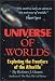 Universe of Worlds: Exploring the Frontiers of the Afterlife