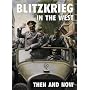 Blitzkrieg in the West: Then and Now (After the Battle)