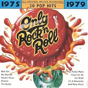 Only Rock'N Roll: 1975-1979 (Series)