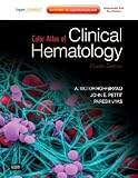 Color Atlas of Clinical Hematology: Expert Consult - Online and Print