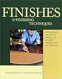 Finishes and Finishing Techniques: Professional Secrets for Simple and Beautiful Finishes