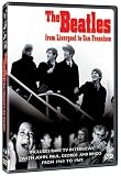 Beatles: From Liverpool to San Francisco