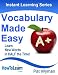 Vocabulary Made Easy: Learn New Words in HALF the Time! (Instant Learning Series)
