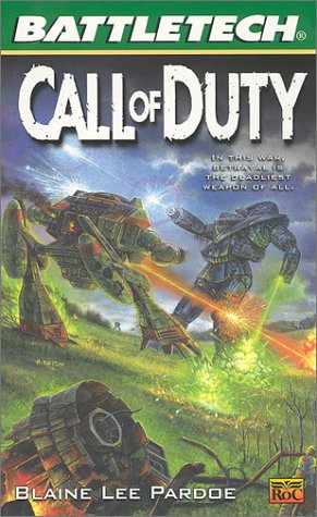 Battletech # 53: Call of Duty