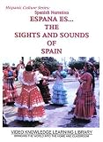 Spanish Narration - Espana ES... The Sights & Sounds of Spain