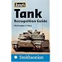 Jane's Tank Recognition Guide (Jane's Recognition Guides)