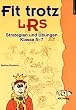 Fit trotz LRS. Klasse 5 bis 7: Strategien und �bungen