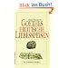 Goethes erotische Liebesspeisen: Ein literarisches Kochbuch