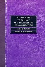 The MIT Guide to Science and Engineering Communication: Second Edition