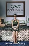 1001 Nights Without Sex: The Curse of the Single Girl