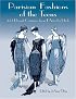 Parisian Fashions of the Teens: 352 Elegant Costumes from 