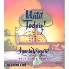 Until Today!: Devotions For Spiritual Growth And Peace Of Mind by Iyanla Vanzant