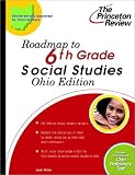 Roadmap to 6th Grade Social Studies, Ohio Edition (State Test Prep Guides)