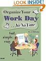 Organize Your Work Day In No Time