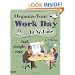 Organize Your Work Day In No Time