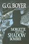Morgette And The Shadow Bomber