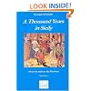 Thousand Years in Sicily: From the Arabs to the Bourbons (Sicilian Studies)